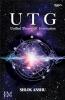 UTG - Unified Theory Of Gravitation