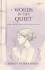 Words in the quiet