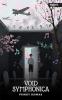 VOID SYMPHONICA