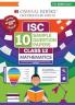 Oswaal ISC 10 Sample Question Papers Class 12 Mathematics for Board Exam 2026 (Strictly aligned with CISCE Latest Specimen Paper 2026) Competency-Based Questions Mind Maps On-Tips Notes Solved MCQs Revision with Explanations & Board Marking Scheme