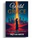 Wild Grace