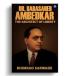 Dr. Babasaheb Ambedkar: The Architect Of Liberty