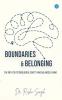 Boundaries & Belonging