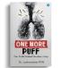 One More Puff: The Truth Behind Nicotine’s Grip