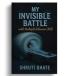 My Invisible Battle with MS (Multiple Sclerosis)
