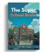 The Super School Brand