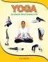 Yoga: Joy of Natural Living & Harmony in Life