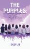 THE PURPLES: Friendships Stitched on a Purple Canvas