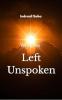 Whispers Left Unspoken: The Poetry of Silence Love and Longing