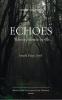 Echoes  Where Silence Spills..