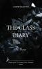 The Glass Diary