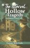 The Starvel Hollow Tragedy