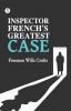 Inspector French's Greatest Case