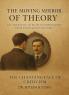 THE MOVING MIRROR OF THEORY: RECALIBRATING LITERARY INTERPRETATION FROM FORMALISM TO HISTORY