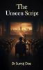 The unseen script