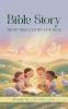Bible Story : Short Bible story for kids