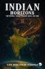 Indian Horizons: The Eternal Voyage thru Space & Time