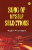 Song of Myself Selections