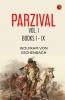 PARZIVAL VOL. I BOOKS I.-IX.