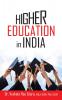 Higher Education In India: Trends and Future Direction