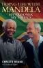 Mandela: My Prisoner My Friend (English)