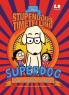 The Stupendous Timetelling Superdog