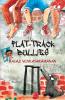 Flat-Track Bullies