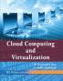 Cloud Computing and Virtualization