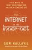 The Internet to the Inner-Net: Five ways
