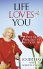 Life Loves You : 7 Spiritual Practices T