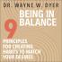BEING IN BALANCE : 9 PRINCIPLES FOR CREA