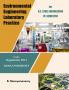 ENVIRONMENTAL ENGINEERING LABORATORY PRACTICE