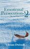 Emotional Persecution - 2 : “The Last Wish”