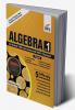 Algebra Vol 1 for Boards/ JEE Main/ Advanced/ Olympiads/ KVPY