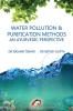 WATER POLLUTION & PURIFICATION METHODS - AN AYURVEDIC PERSPECTIVE