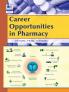 Career Opportunities in Pharmacy
