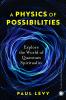 A Physics of Possibilities