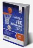TARGET JEE Advanced 2019 (Solved Papers 2006 - 2018 + 5 Mock Tests Papers 1 & 2) 13th Edition