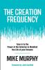 The Creation Frequency