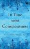 In Tune With Consciousness