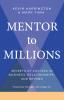 Mentor to Millions