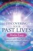 Discovering Your Past Lives Made Easy