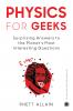 Physics for Geeks
