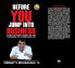 Before YOU Jump into Business
