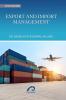 EXPORT AND IMPORT MANAGEMENT