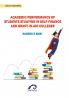 ACADEMIC PERFORMANCE OF STUDENTS STUDYING IN SELF-FINANCE AND GRANT-IN-AID COLLEGES