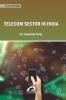 TELECOM SECTOR IN INDIA