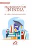 HIGHER EDUCATION IN INDIA