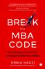 Break the MBA Code