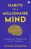 Habits of a Millionaire Mind